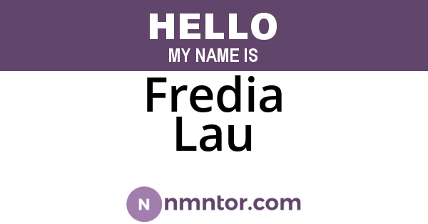 Fredia Lau
