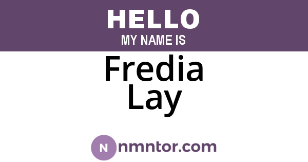 Fredia Lay