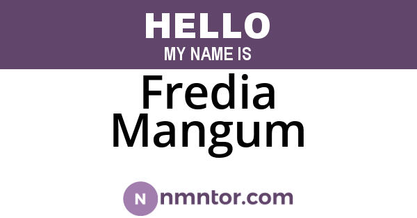 Fredia Mangum