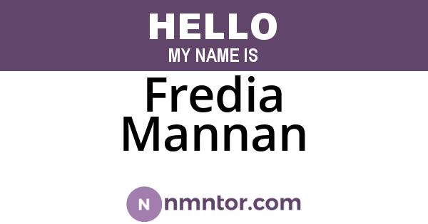 Fredia Mannan