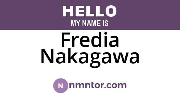 Fredia Nakagawa
