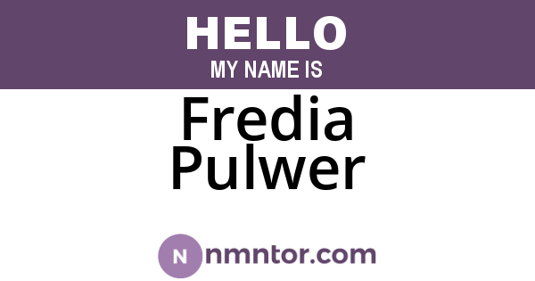 Fredia Pulwer