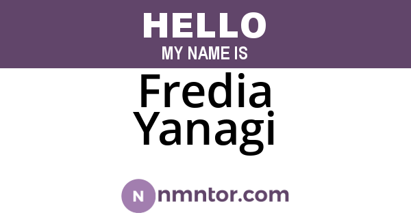 Fredia Yanagi