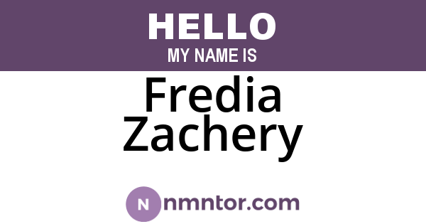 Fredia Zachery
