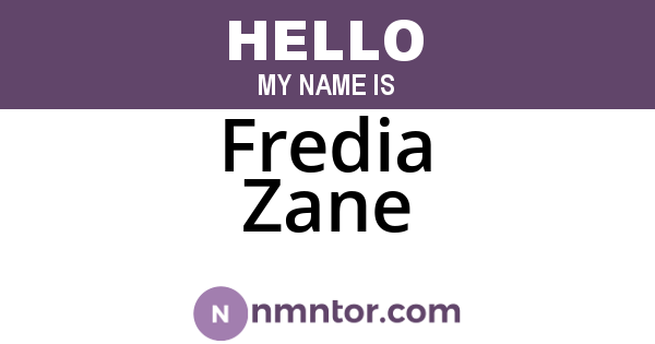Fredia Zane