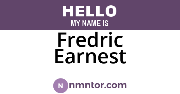 Fredric Earnest