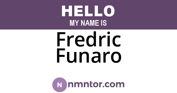 Fredric Funaro