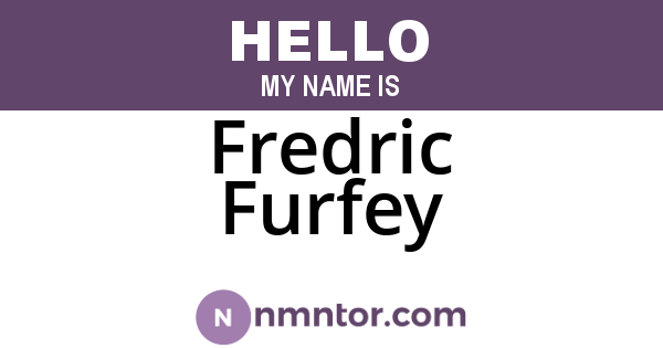 Fredric Furfey