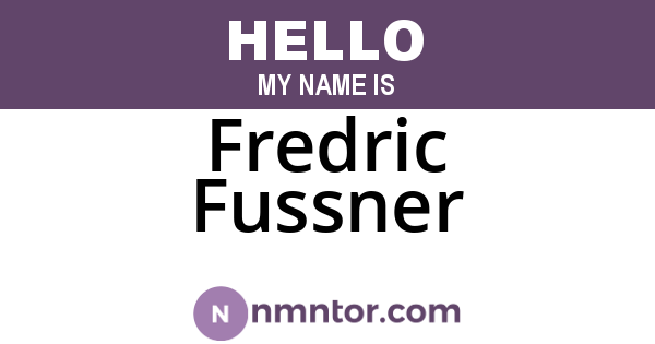 Fredric Fussner