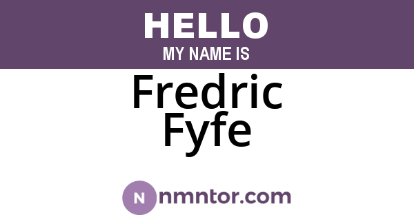 Fredric Fyfe