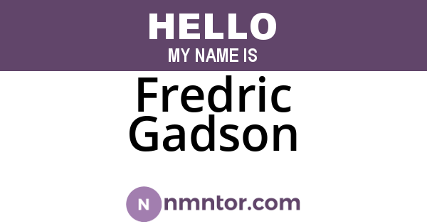 Fredric Gadson