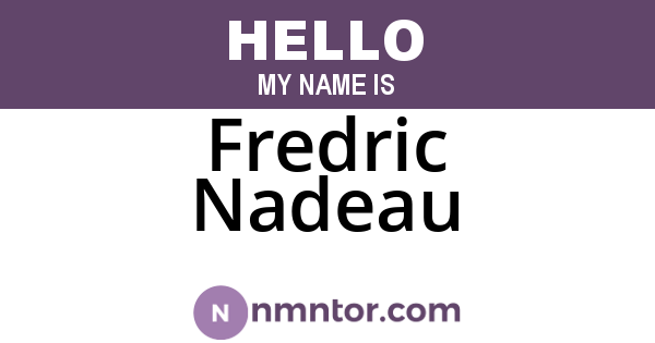 Fredric Nadeau