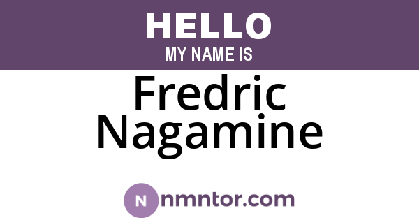 Fredric Nagamine