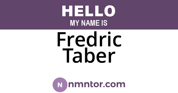 Fredric Taber