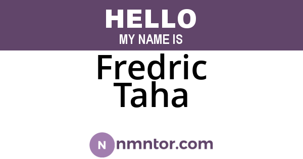 Fredric Taha