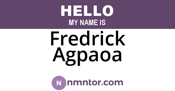 Fredrick Agpaoa