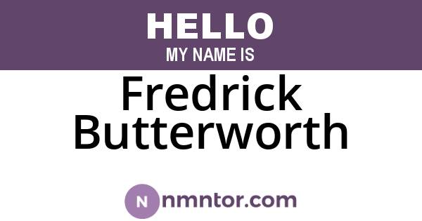 Fredrick Butterworth