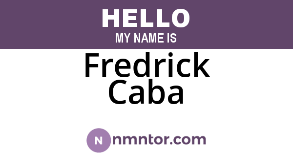 Fredrick Caba