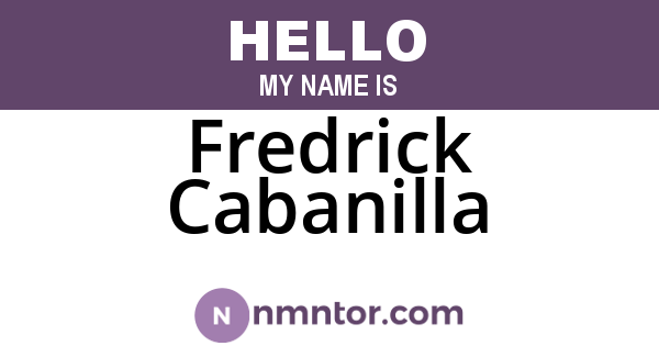 Fredrick Cabanilla
