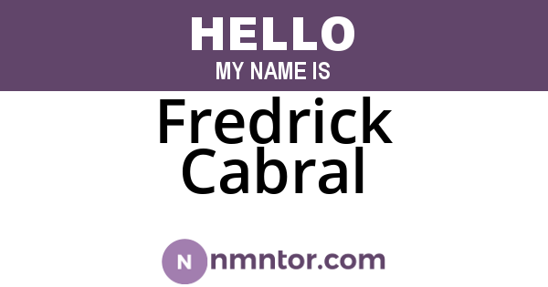 Fredrick Cabral