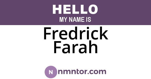 Fredrick Farah