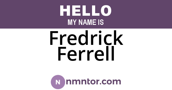 Fredrick Ferrell