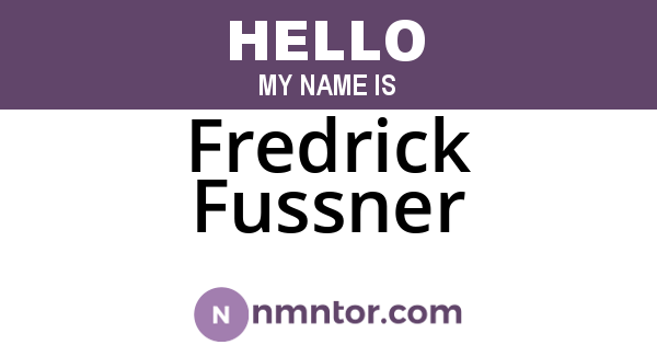 Fredrick Fussner