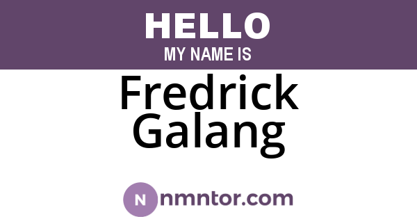 Fredrick Galang