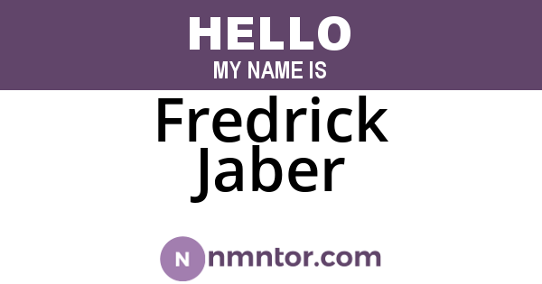 Fredrick Jaber