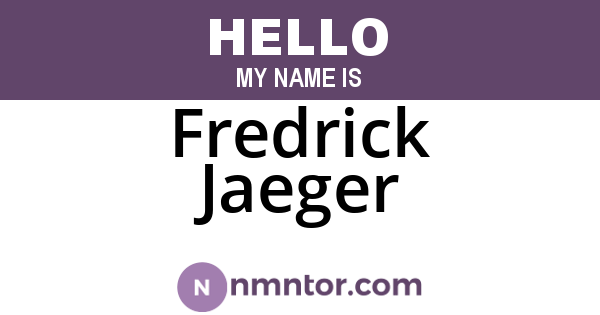 Fredrick Jaeger