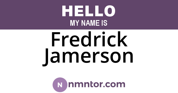 Fredrick Jamerson