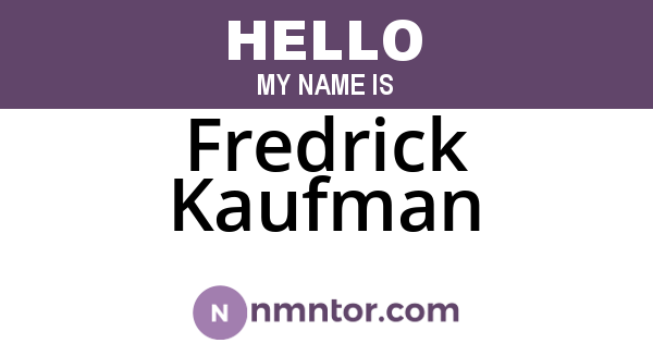 Fredrick Kaufman