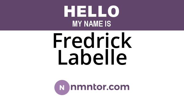 Fredrick Labelle