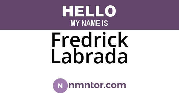 Fredrick Labrada