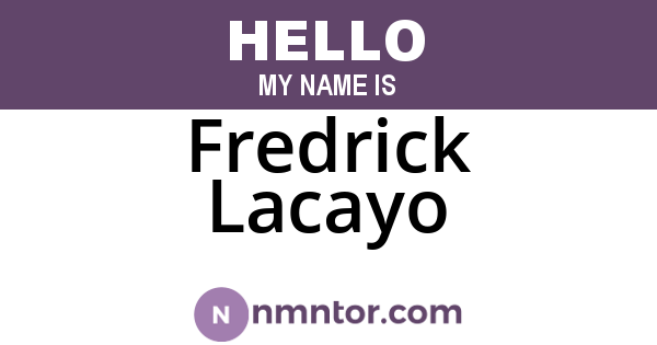 Fredrick Lacayo