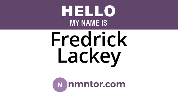 Fredrick Lackey