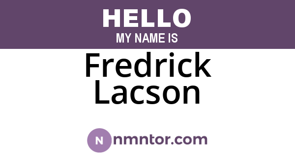 Fredrick Lacson