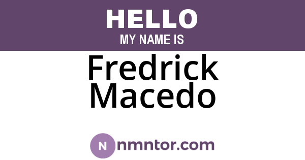 Fredrick Macedo