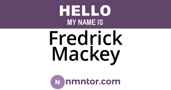 Fredrick Mackey