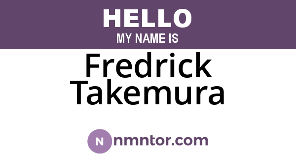 Fredrick Takemura