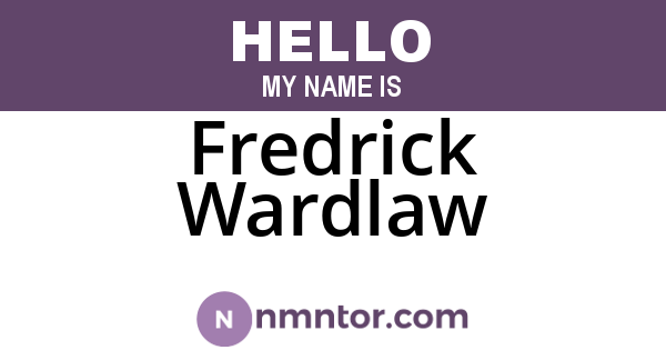 Fredrick Wardlaw
