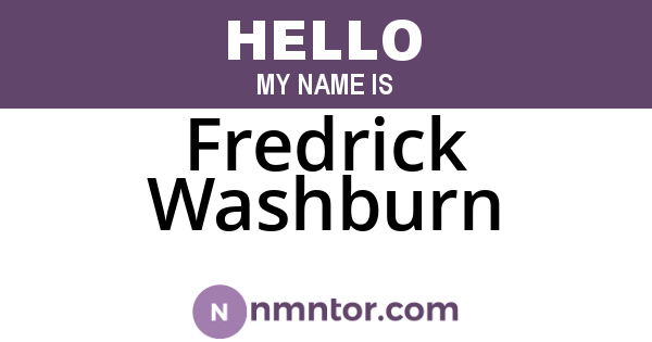 Fredrick Washburn