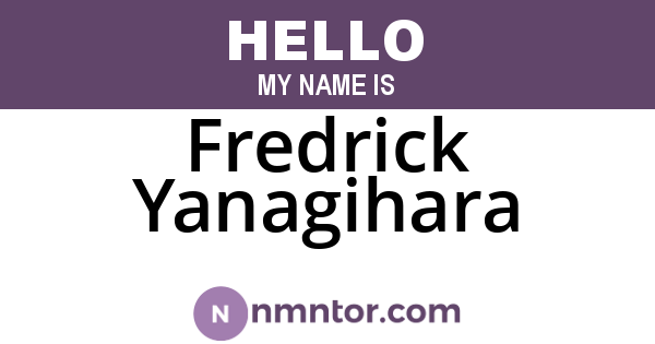 Fredrick Yanagihara