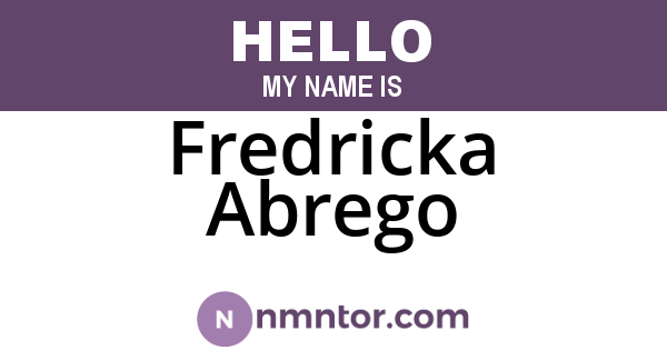 Fredricka Abrego