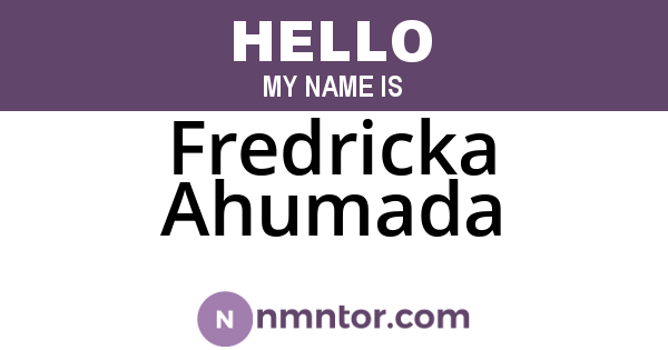 Fredricka Ahumada