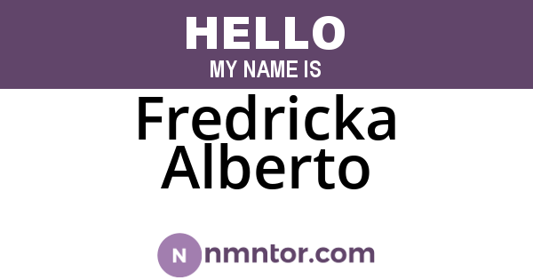 Fredricka Alberto