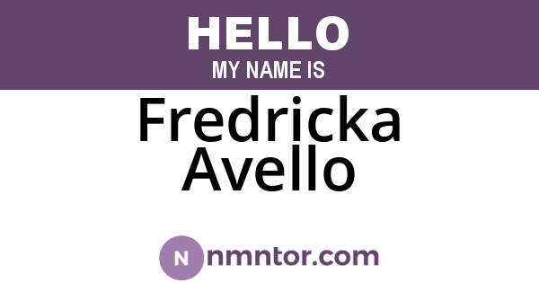 Fredricka Avello
