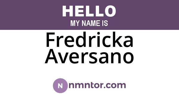 Fredricka Aversano