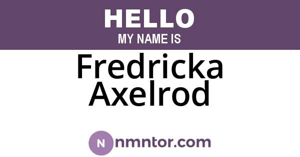 Fredricka Axelrod