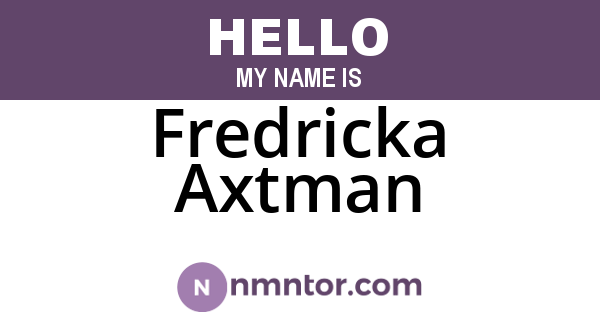 Fredricka Axtman